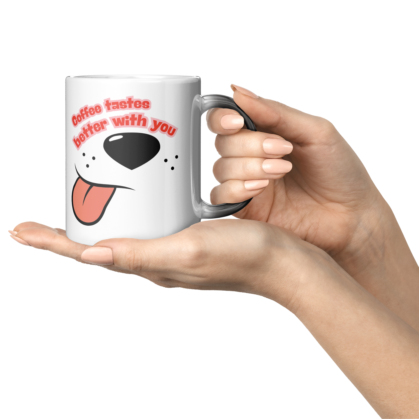11oz_Magic_Mug_-_Coffee_Tastes_Better_W_Lifestyle_Presentation_Hand_RH_Mockup.png